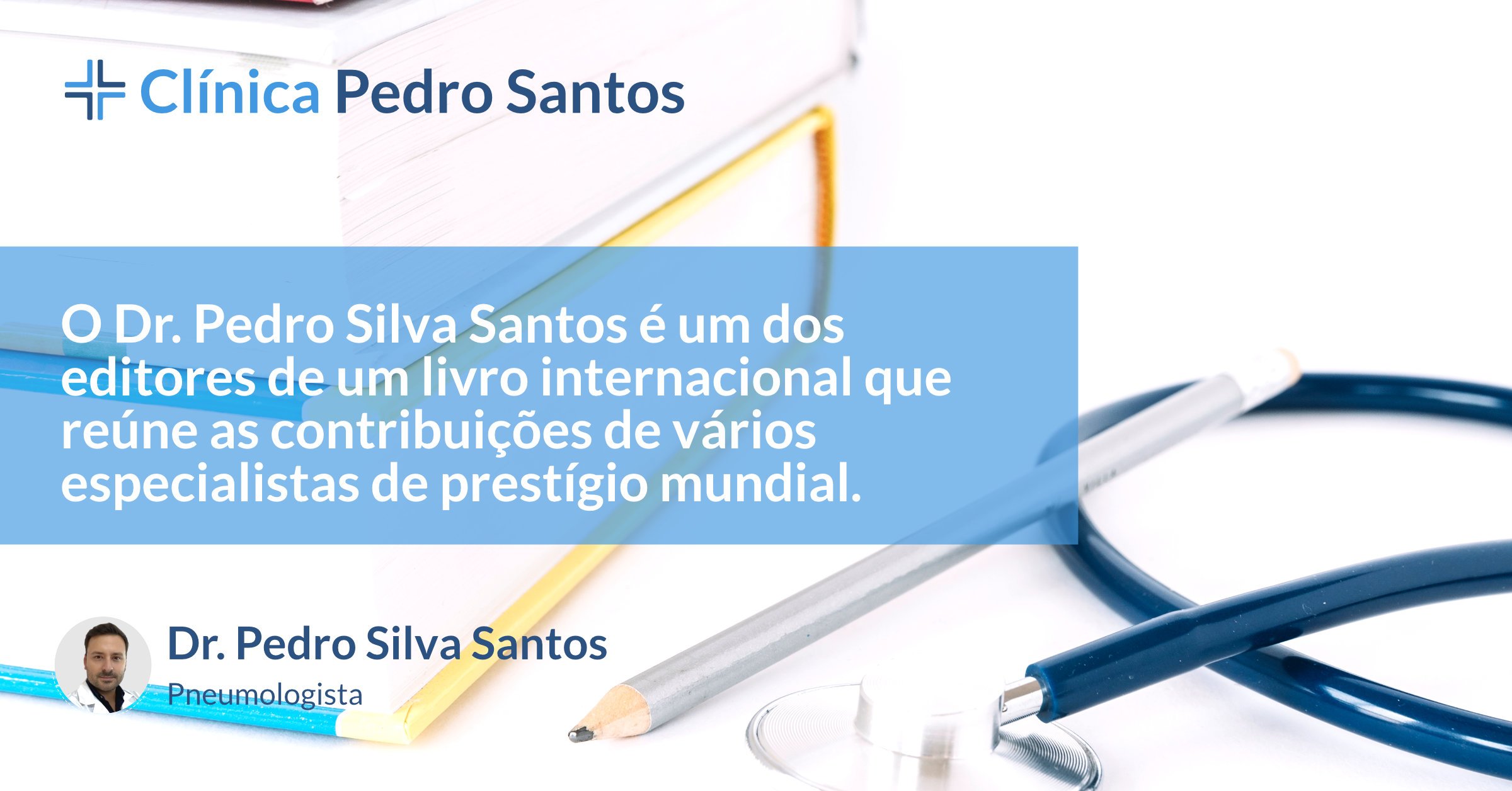 Livro Dr. Pedro Silva Santos