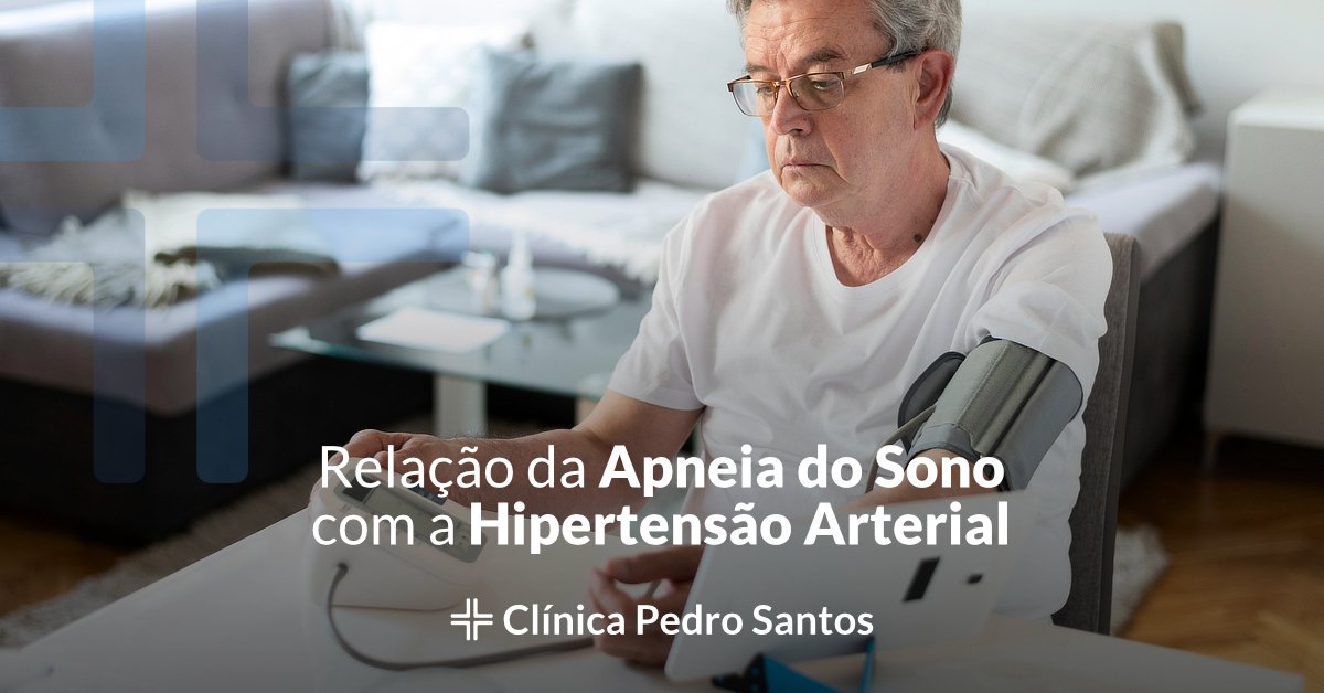 Relação da Apneia do Sono com a Hipertensão Arteriall