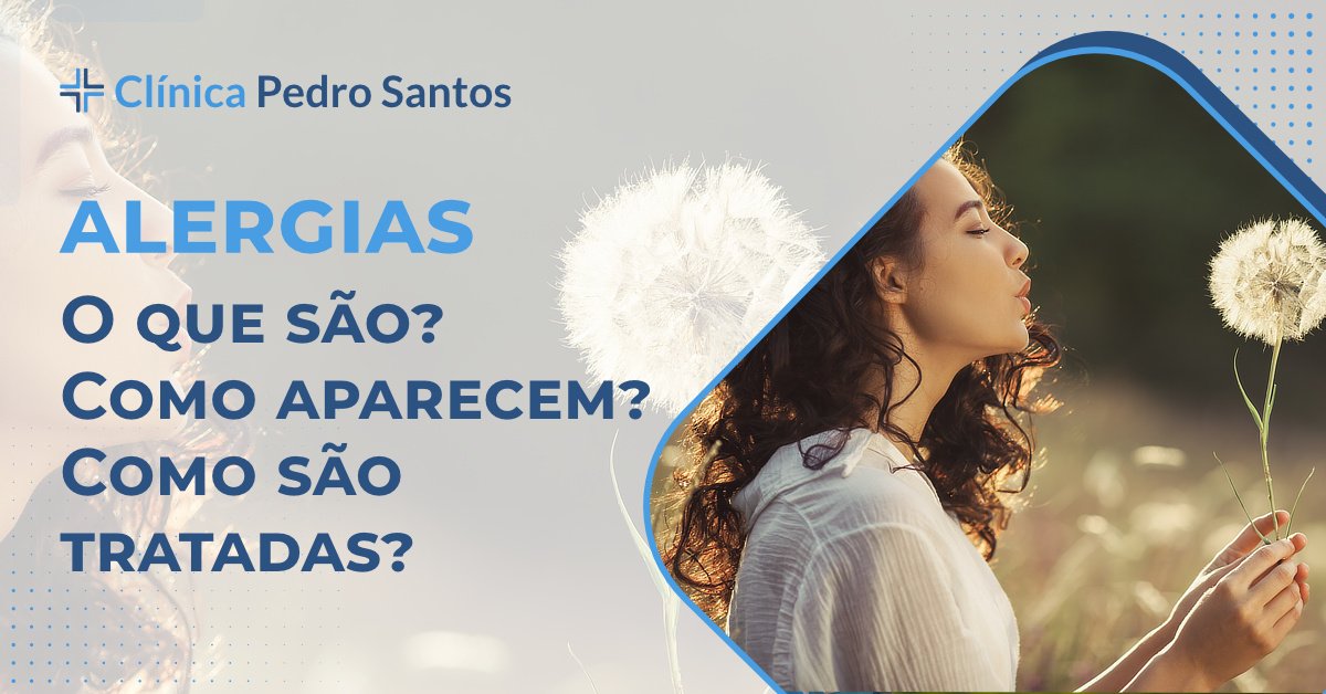 O que são, como aparecem e como se podem controlar as alergias?