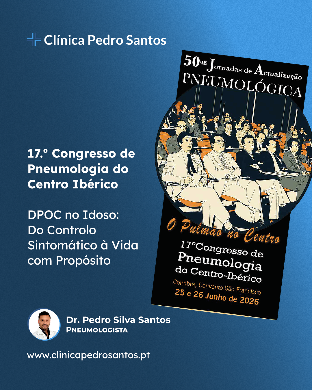 17.º Congresso de Pneumologia do Centro Ibérico 17.º Congresso de Pneumologia do Centro Ibérico