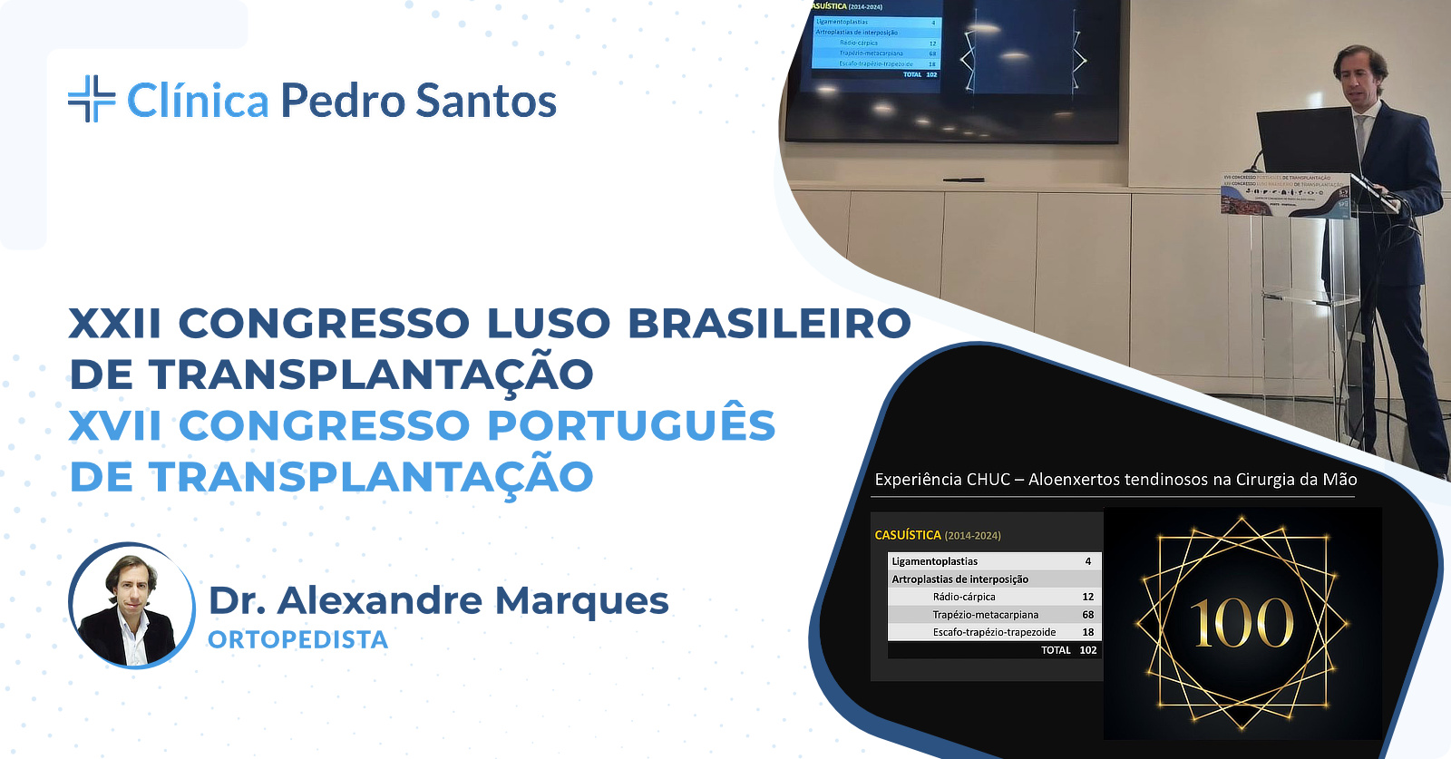 XXII Congresso Luso Brasileiro de Transplantação | XVII Congresso Português de Transplantação